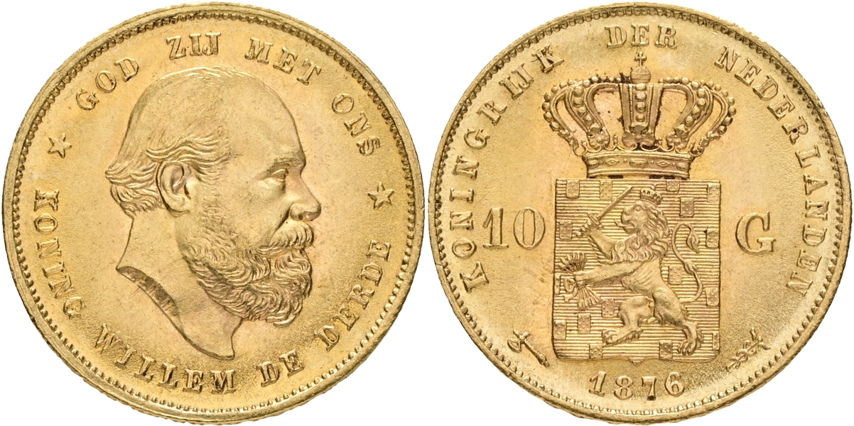 NEDERLÄNDERNA / THE NETHERLANDS. 10 gulden 1876.