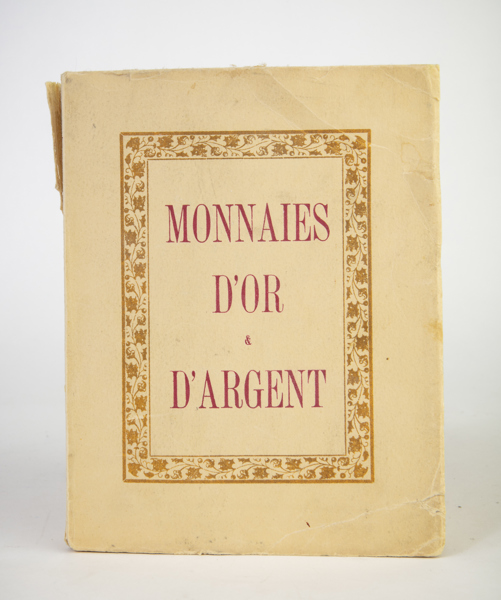 [ANONYM] Les Monnaies d'Or, d'Argent et de Platine Internationales.