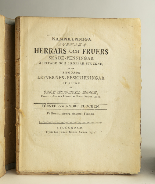 BERCH, C. R. Namnkunniga svenska herrars och fruers skåde-penningar. 