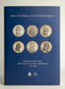 LAGERQVIST, L. O., Den Svenska Mynthistorien - Frihetstiden och den Gustavianska tiden 1719–1818