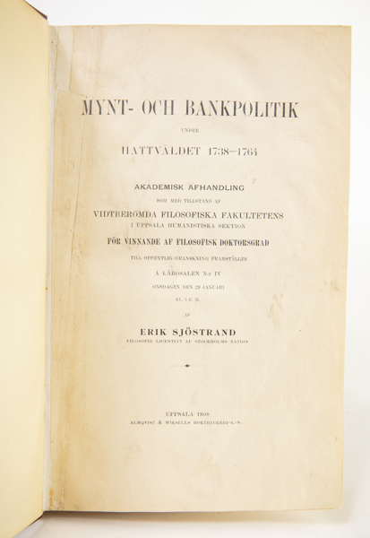 SJÖSTRAND, E. Mynt- och Bankpolitik under Hattväldet 1738-1764. 