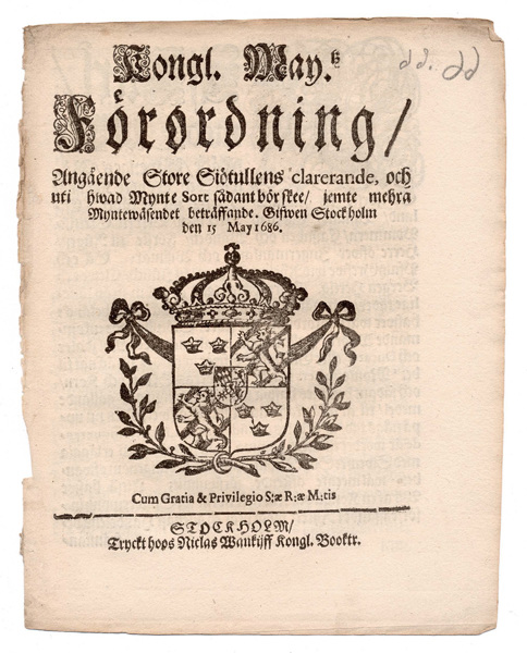(1686-05-15) Angående Store Siötullens Clarerande ... Myntewäsendet