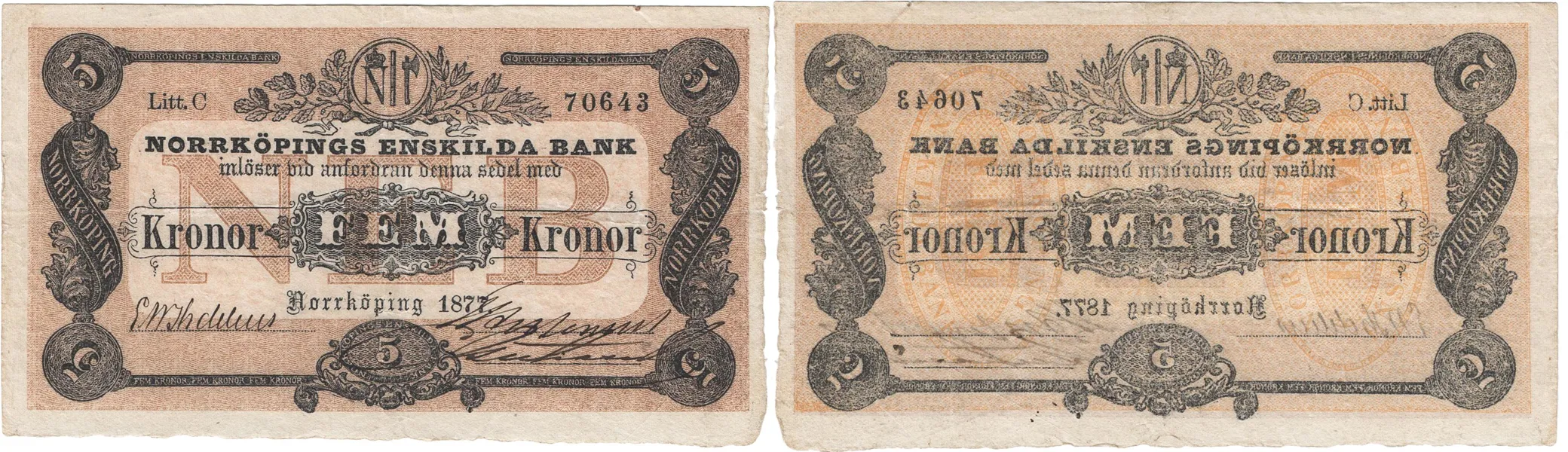 NORRKÖPINGS ENSKILDA BANK. Tredje oktrojen. 5 kronor 1877