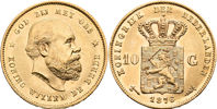 NEDERLÄNDERNA / THE NETHERLANDS. 10 gulden 1876